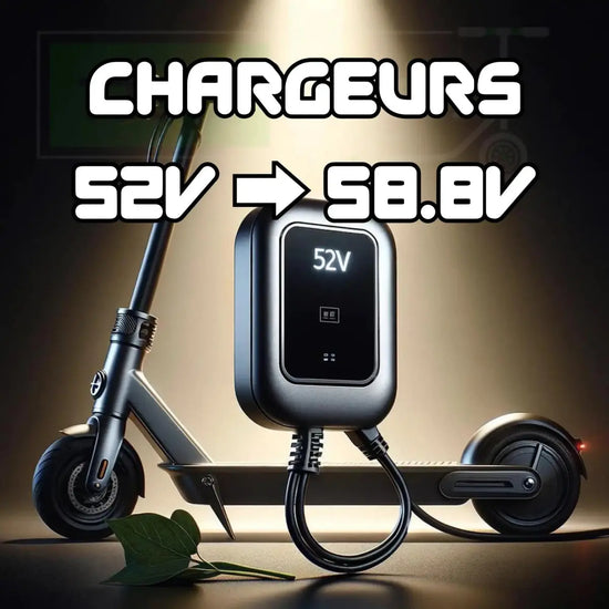 Chargeurs 52V ➡️ 58.8V - Trott-Riders